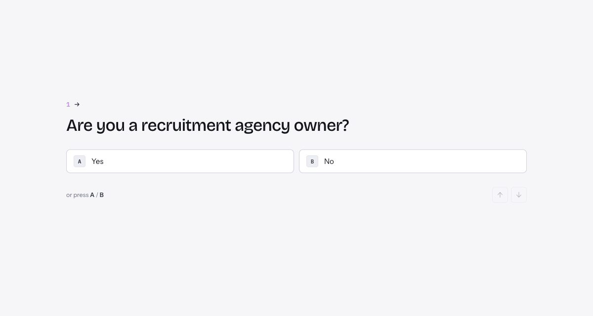 Enquire public form showing question 1 of 9, 'Are you a recruitment agency owner?', with keyboard-selectable A and B answers